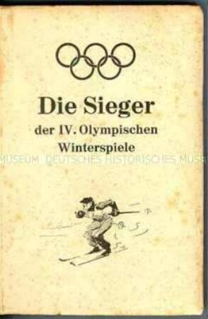 Die Sieger der IV. Olympischen Winterspiele