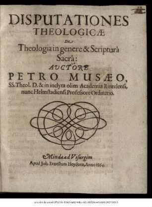 Disputationes Theologicae De Theologia in genere & Scriptura Sacra