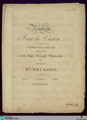 Rondeau pour le violon : avec accompagnement de 2 violons, viola et violoncelle; oeuv. 6
