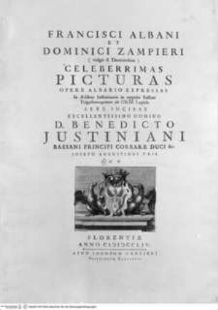 Francisci Albani et Domenici Zampieri ... celeberrimas picturas opere albario expressas ... Florentiae 1754, Titelblatt