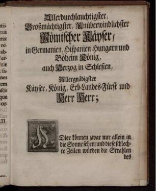 Allerdurchlauchtigster, Großmächtiger, Unüberwindlichster Römischer Kayser...