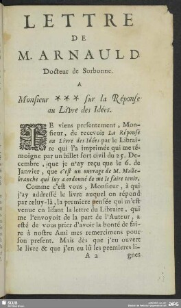 Lettre De M. Arnaud Docteur de Sorbonne A Monsieur *** sur la Réponse au Livre des Idées