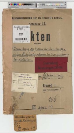 Verwertung des freiwerdenden beweglichen Reichseigentums in den geräumten Gebieten: Bd. 1