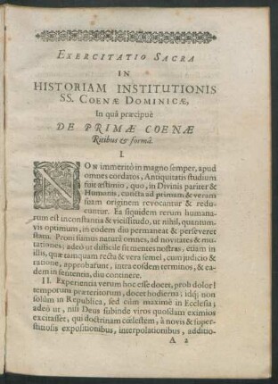 Exercitatio Sacra In Historiam Institutionis SS. Coenae Dominicae, In qua praecipue De Primae Coenae Ritibus & forma.