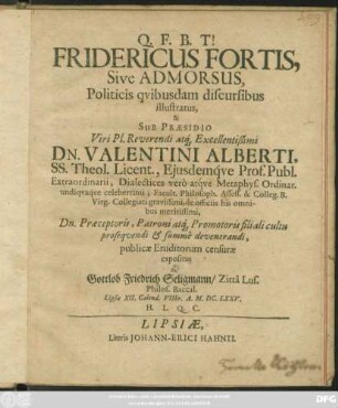 Fridericus Fortis, Sive Admorsus