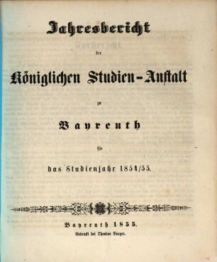 Jahresbericht : bekannt gemacht bei der öffentlichen Preiseaustheilung. 1854/55 (1855)