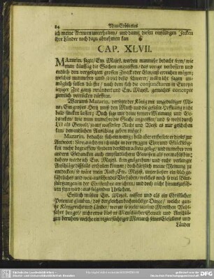 Cap. XLVII. Mazarin sagte, Ew. Majest. werden nunmehr bedacht seyn, ...