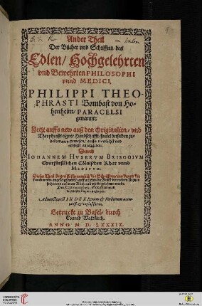 [Druck:] Paracelsus, Opera, Bd. 2, Basel: Konrad von Waldkirch, 1589