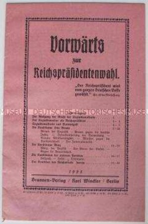 Propagandaschrift zur Reichspräsidentenwahl 1925 für die Wahl von Karl Jarres (DVP)