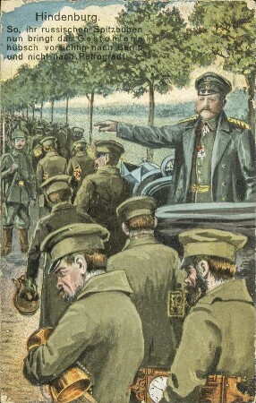 Hindenburg - So, ihr russischen Spitzbuben [...]