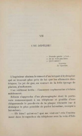 VII. Une dépêche!