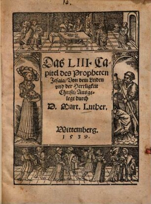 Das LIII. Capitel des Propheten Jesaia, Von dem Leiden vnd der Herrligkeit Christi