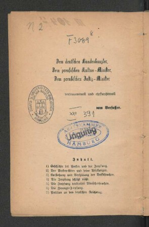 Dem deutschen Bundeskanzler, Dem preußischen Kultus-Minister, Dem preußischen Justiz-Minister