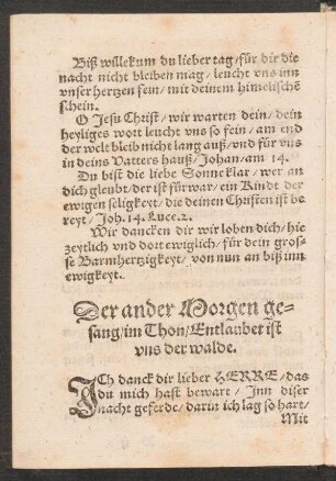 Der ander Morgen ge=||sang/ Jm Thon/ Entlaubet ist || vns der walde. ||