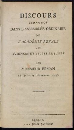 Discours Prononcé Dans L'Assemblée Ordinaire De L'Académie Royale Des Sciences Et Belles Lettres