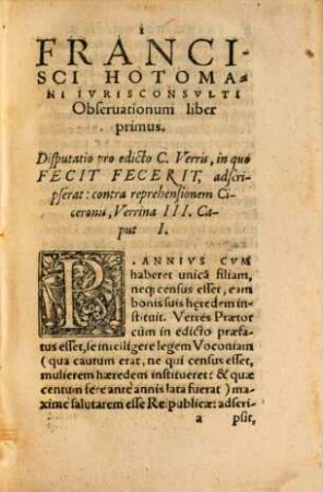 Francisci Hotomani Ivrisconsvlti Obseruationum liber ..., 1