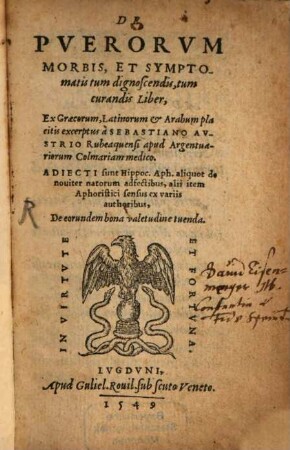 De puerorum morbis et symptomatis tum dignoscendis, tum curandis liber