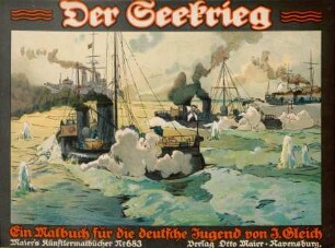 Der Seekrieg : ein Malbuch für die deutsche Jugend