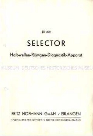 SELECTOR Halbwellen-Röntgen-Diagnostik-Apparat