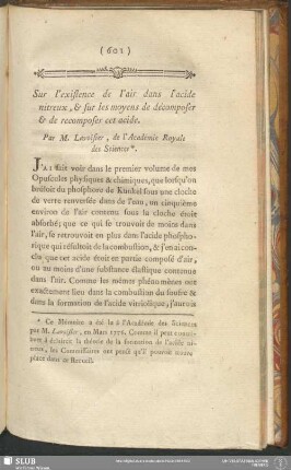 Sur l'existence de l'air dans l'acide nitreux, & sur les moyens de décomposer & de recomposer cet acide. Par M. Lavoisier, de l'Académie Royale des Sciences