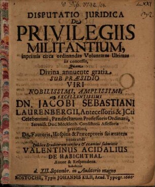 Disp. de privilegiis militantium