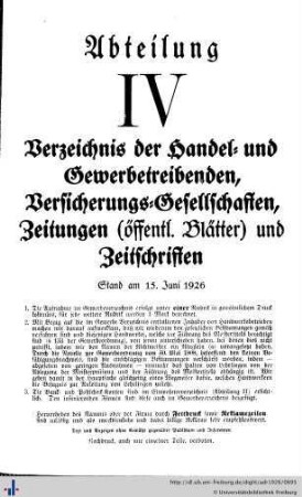 Abteilung IV. Verzeichnis der Handel- und Gewerbetreibenden, sowie andere Berufsarten. Versicherungsgesellschaften. Zeitungen und Zeitschriften, Geschäftsempfehlungen.