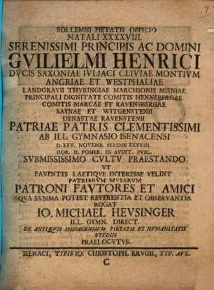 De antiquis Isenacensium pietatis et humanitatis studiis : [programma ad natal. 48. Guil. Henrici, D. Sax.]