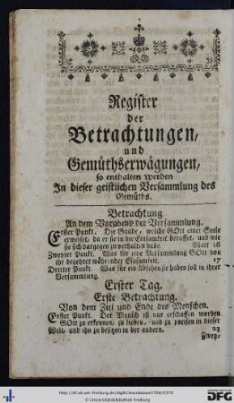 Register der Betrachtungen und Gemüthserwägungen, so enthalten werden in dieser geistlichen Versammlung des Gemüths.