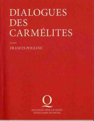 Diaglogues des Carmélites von Francis Poulenc