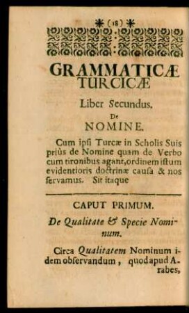 Grammaticae Turcicae Liber Secundus. De Nomine.