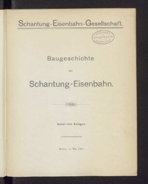 Baugeschichte der Schantung-Eisenbahn