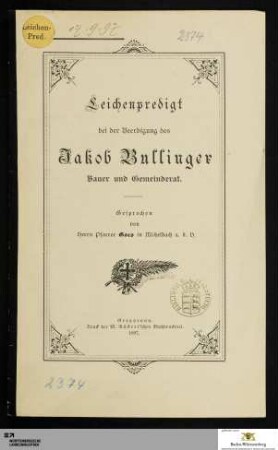 Leichenpredigt bei der Beerdigung des Jakob Bullinger Bauer und Gemeinderat