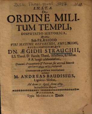 De Ordine Militum Templi, Disputatio Historica