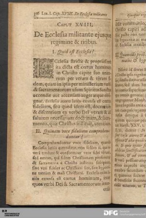 Caput XVIII. De Ecclesia militante ejusque regimine & ritibus.