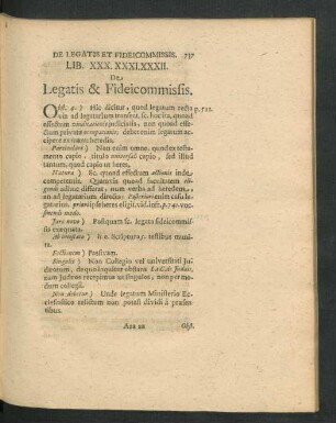 Lib. XXX. XXXI. XXXII. De Legatis & Fideicommissis.