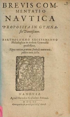 Brevis Commentatio Nautica : Praeposita In Gymnasio Dantiscano ... Nunc vero in gratiam studiosae iuventutis, publici iuris facta
