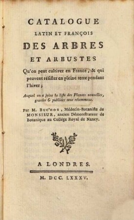 Catalogue latin et françois des arbres ...