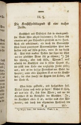 II. §. Die Keuschheitstugend ist eine wahre Zierde.