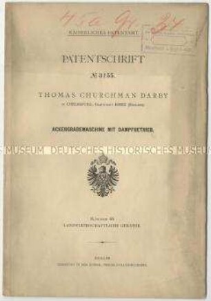 Patentschrift einer Ackergrabemaschine mit Dampfbetrieb, Patent-Nr. 3155