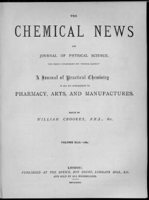 Volume 42, 1880 (July - December): Chemical news and Journal of physical science
