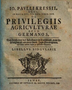 Disp. ... de privilegiis agriculturae apud Germanos