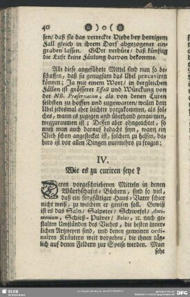 IV. Wie es zu curiren seye?
