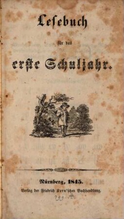 Lesebuch für das erste Schuljahr