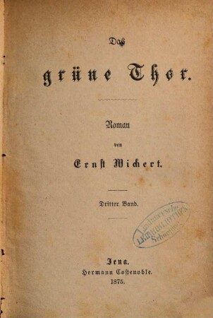 Das grüne Thor : Roman von Ernst Wichert, 3