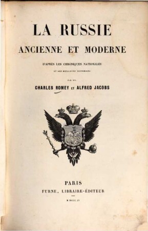 La Russie ancienne et moderne