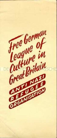 Faltblatt zu den Zielen der Free German League of Culture im britischen Exil