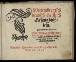 Johann Walter: Wittembergisch deudsch Geistlich Gesangbüchlein. Tenor