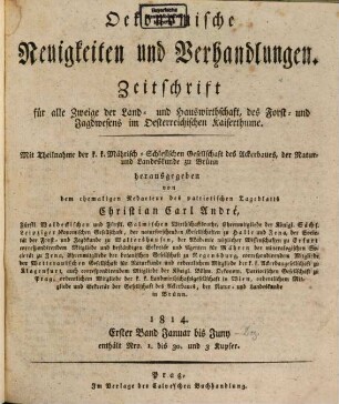 Ökonomische Neuigkeiten und Verhandlungen : Zeitschrift für alle Zweige der Land- und Hauswirthschaft, des Forst- und Jagdwesens im österreichischen Kaiserthume, 1814