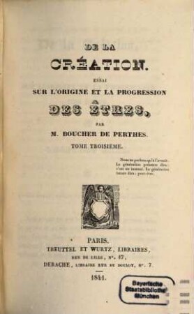 De la creation : essai sur l'origine et la progression des etres, 3