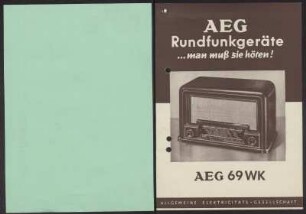 Bedienungsanleitung: AEG Rundfunkgeräte ... man muß sie hören! AEG 69 WK
